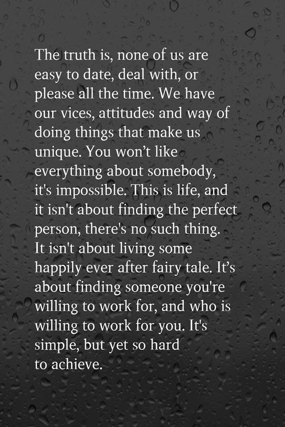 None of us is easy to date. None of us is easy to date.